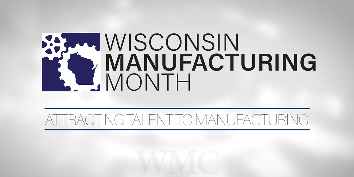 Wisconsin Manufacturing Month graphic